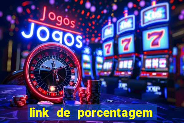 link de porcentagem dos slots pg